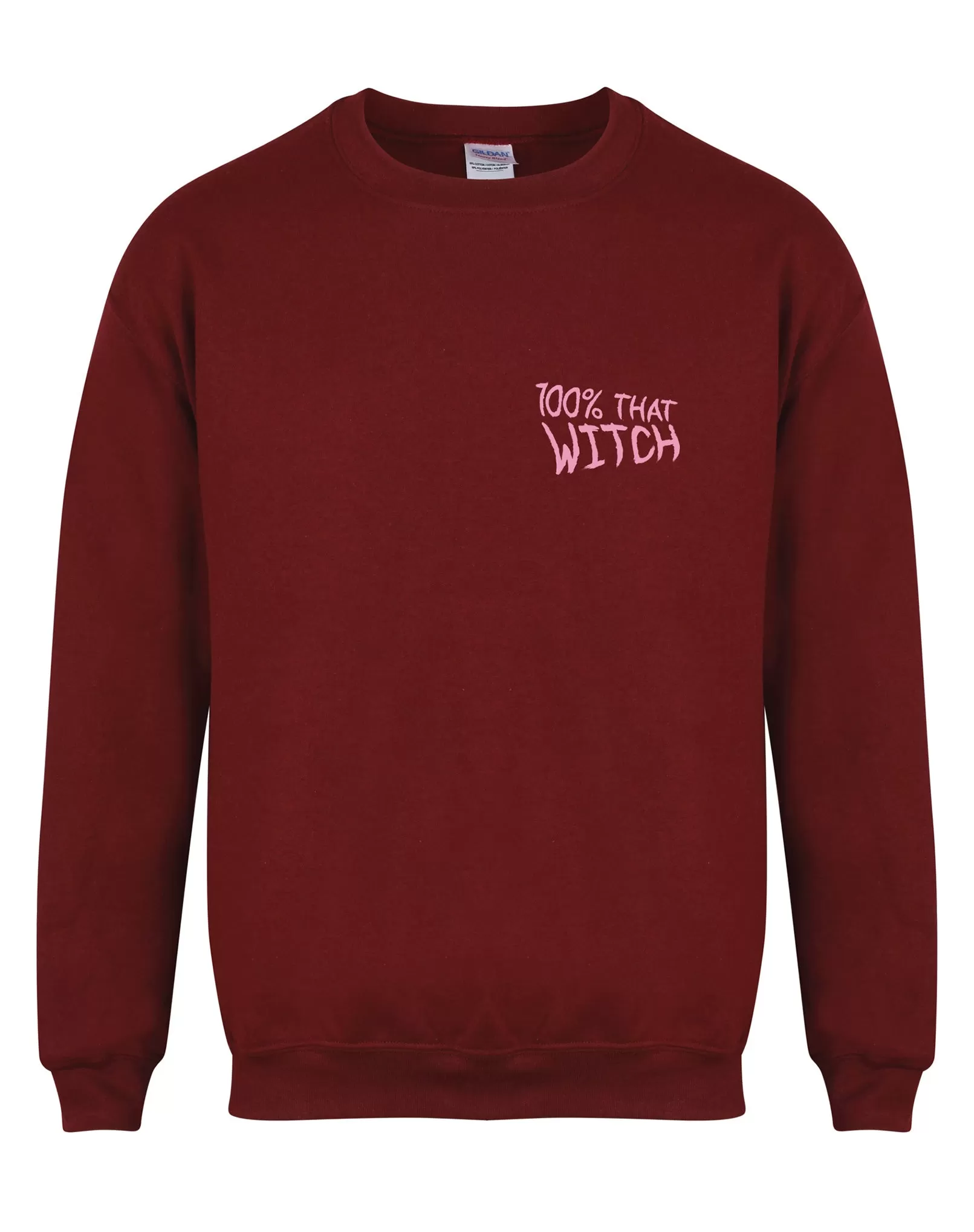 100% That Witch - Chest Design - Unisex Fit Sweater