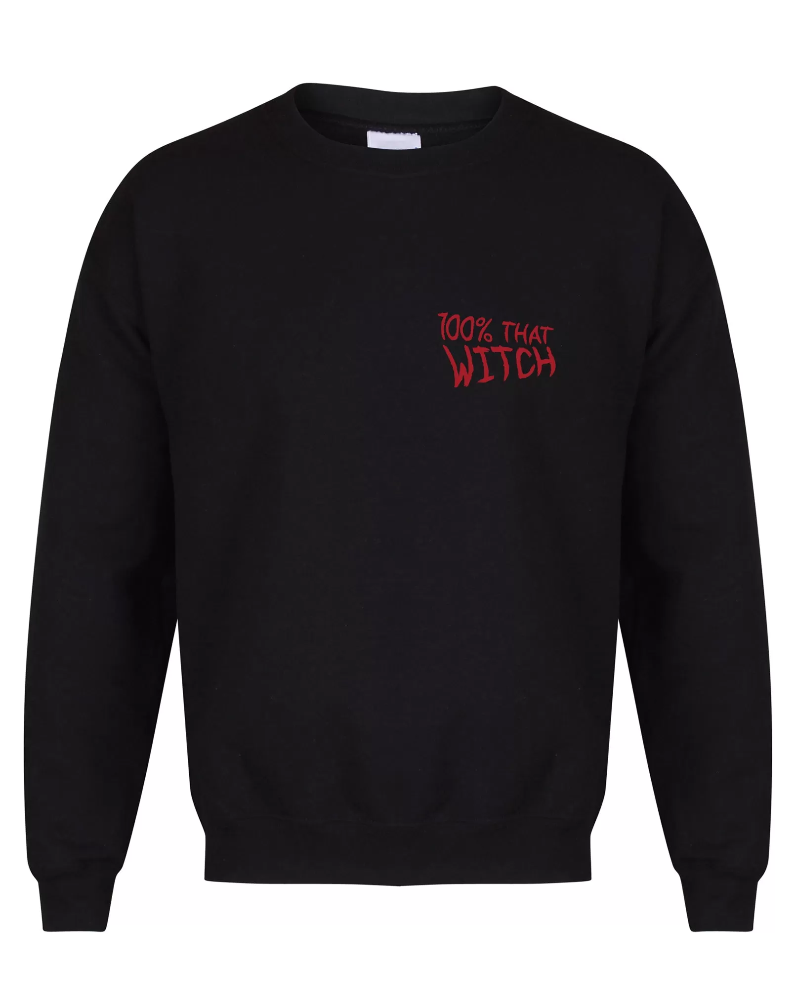 100% That Witch - Chest Design - Unisex Fit Sweater